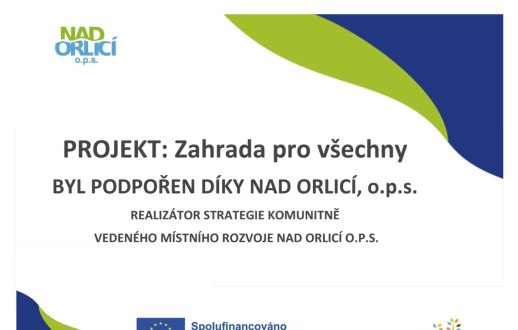 Realizace projektu Zahrada pro všechny
