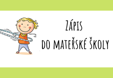 Zápis do mateřské školy – informace ohledně cizinců